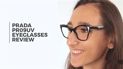 Prada PR09UV Eyeglasses Review 